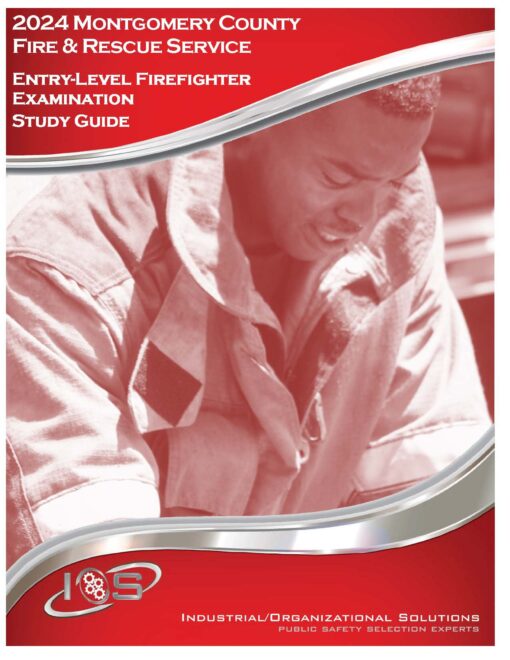 MD, Montgomery County Fire and Rescue Services - Firefighter Entry-Level Study Guide 2024 - Online