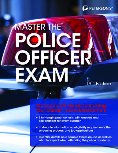 Peterson's Master the Police Officer Exam - 19th Edition - Hard Copy