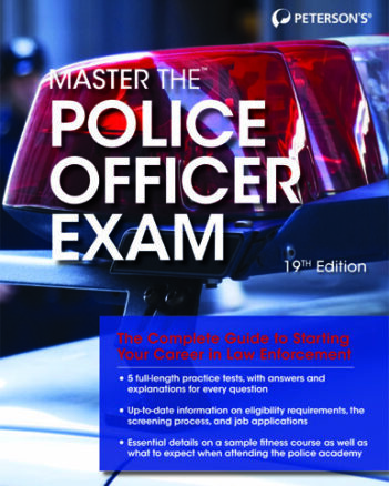 Peterson's Master the Police Officer Exam - 19th Edition - Hard Copy